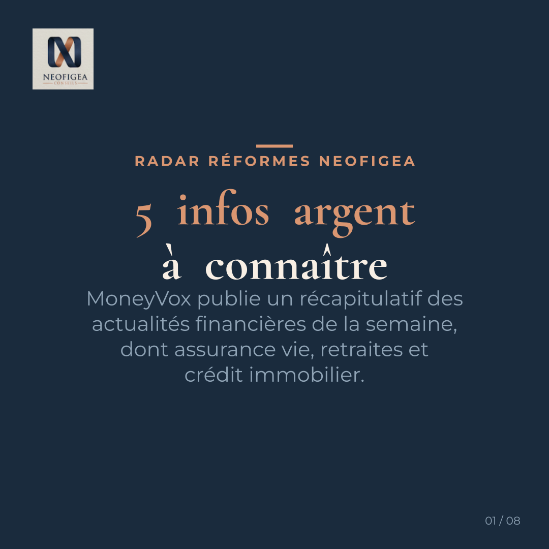 Carrousel Taux 2026 de l'assurance vie, désindexation des retraites, crédit immo... Les 5 infos argent de la semaine - moneyvox.fr, visuel 1