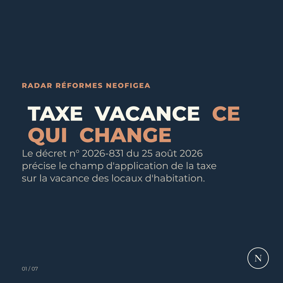 Carrousel Décret n° 2026-831 du 25 août 2026 relatif au champ d'application de la taxe sur la vacance des locaux d'habitation prévue par l'article 140, visuel 1